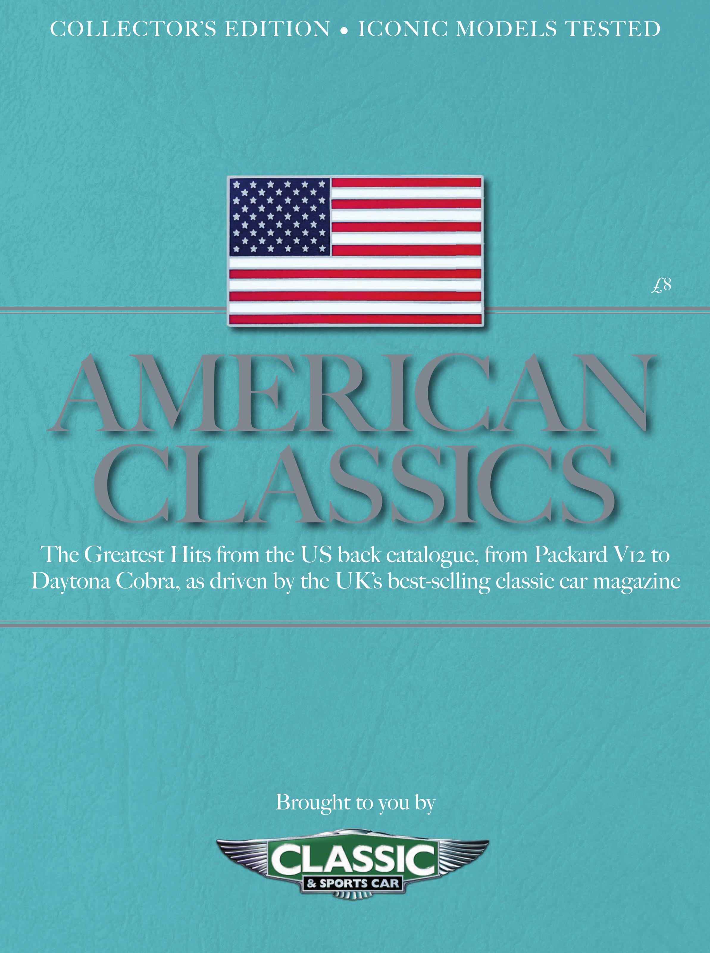Журнал American Classics 2019(from the publishers of Classic Sports cars)